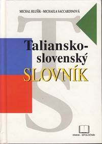 Taliansko-slovenský slovník kúpite na Knihyprekazdeho.sk