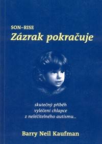 Son-Rise: Zázrak pokračuje