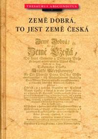 Země dobrá, to jest země česká