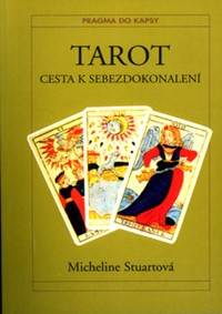 Tarot - Cesta k sebezdokonalení