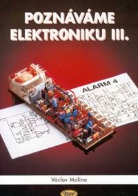 Poznáváme elektroniku III. kúpite na Knihyprekazdeho.sk