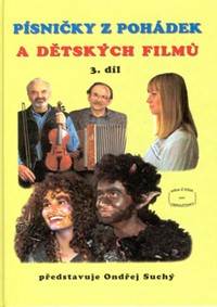 Kniha Písničky z pohádek a dětských filmů 3. díl