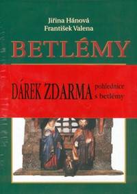 Betlémy + dárek zdarma pohlednice s betl