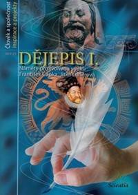 Dějepis I. ... aneb náměty na tvořivou v