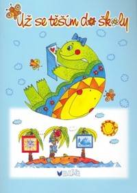 Kniha Už se těším do školy