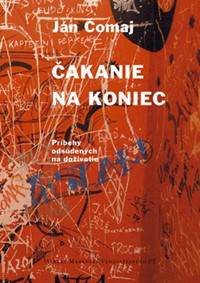 Čakanie na koniec