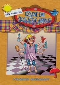 Úžasné dni školáčky Abby 2.