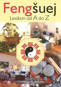 Fengšuej Lexikon od A do Z