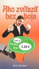 Ako zvíťaziť bez boja kúpite na Knihyprekazdeho.sk