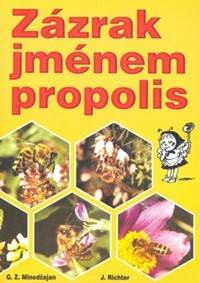 Kniha Zázrak jménem propolis