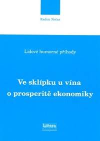 Ve sklípku u vína o prosperitě ekonomiky