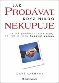 Jak prodávat, když nikdo nekupuje