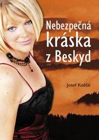 Nebezpečná kráska z Beskyd