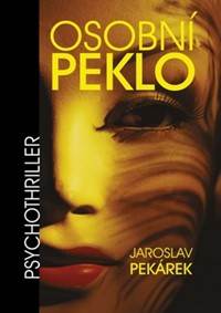 Osobní peklo