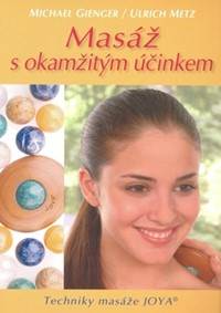 Masáž s okamžitým účinkem kúpite na Knihyprekazdeho.sk