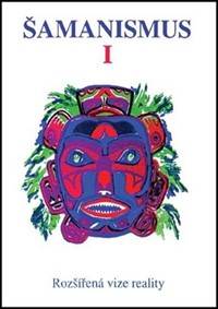 Šamanismus I kúpite na Knihyprekazdeho.sk