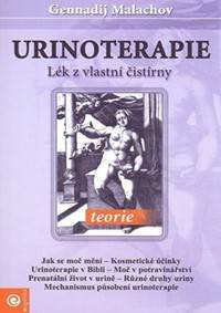 Urinoterapie teorie - Lék z vlastní čist