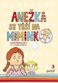 Anežka se těší na miminko