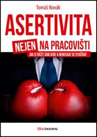 Asertivita nejen na pracovišti