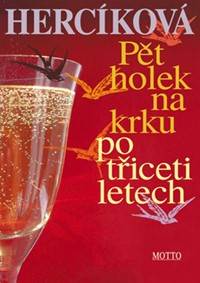 Pět holek na krku po třiceti letech