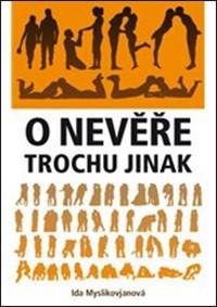 O nevěře trochu jinak