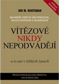 Vítězové nikdy nepodvádějí