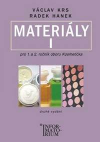 Materiály I pro 1. a 2. ročník UO Kosmetička