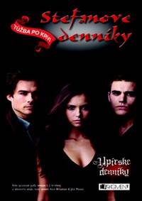 Stefanove denníky Túžba po krvi