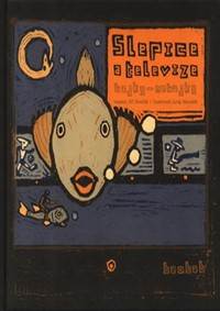 Kniha Slepice a televize