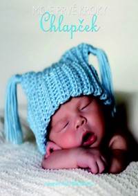 Moje prvé kroky Chlapček kúpite na Knihyprekazdeho.sk