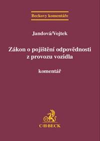 Zákon o pojištění odpovědnosti z provozu vozidla. Komentář