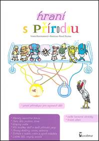 Kniha Hraní s přírodou