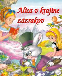 Alica v krajine zázrakov