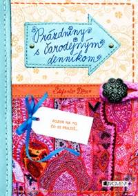 Prázdniny s čarodejným denníkom (Kniha želaní)