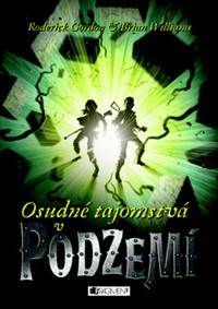 Osudné tajomstvá v podzemí