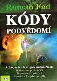 Kódy podvědomí kúpite na Knihyprekazdeho.sk