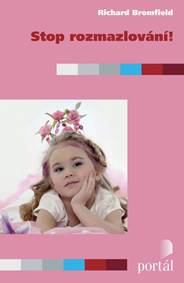 Stop rozmazlování kúpite na Knihyprekazdeho.sk