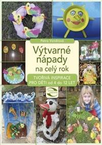 Výtvarné nápady na celý rok kúpite na Knihyprekazdeho.sk