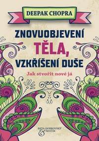 Znovuobjevení těla, vzkříšení duše