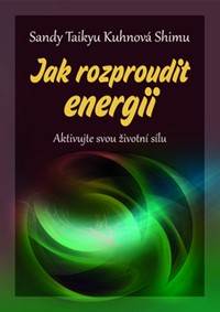 Jak rozproudit energii