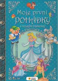 Moje první pohádky