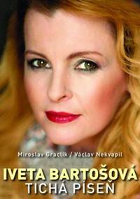 Iveta Bartošová tichá píseň