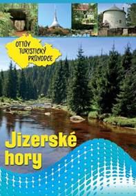 Jizerské hory Ottův turistický průvodce