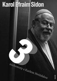 Kniha Tři rozhovory s Karlem Hvížďalou