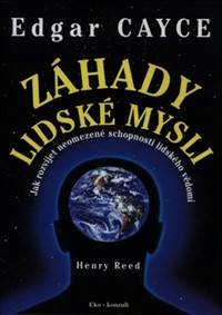 Edgar Cayce Záhady lidské mysli