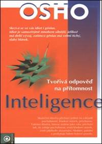 Inteligence - Tvořivá odpověď na přítomn kúpite na Knihyprekazdeho.sk