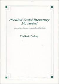 Kniha Přehled české literatury 20. století
