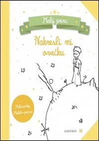 Malý princ Nakresli mi ovečku