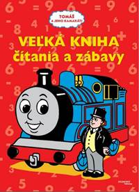 Tomáš a jeho kamaráti Veľká kniha čítania a zábavy