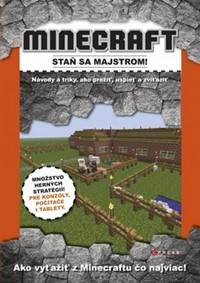 Minecraft Staň sa majstrom!